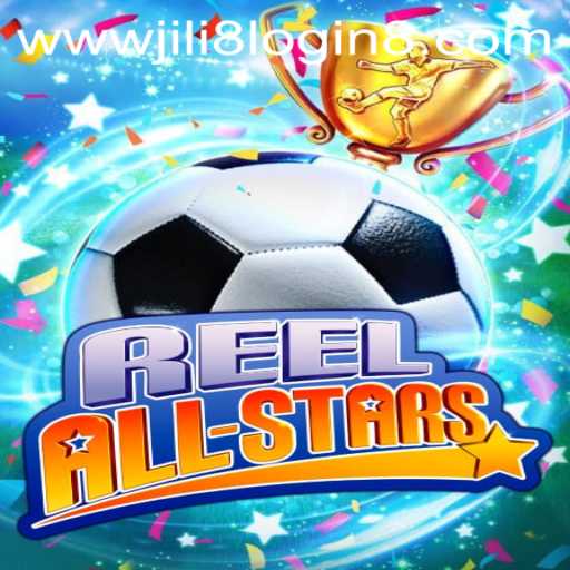 Unveiling the Excitement of ReelAllStars and Jili8 Login